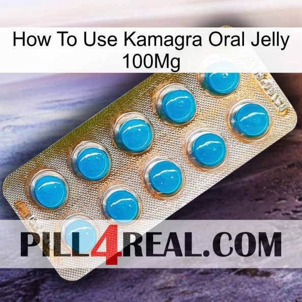 How To Use Kamagra Oral Jelly 100Mg new09.jpg